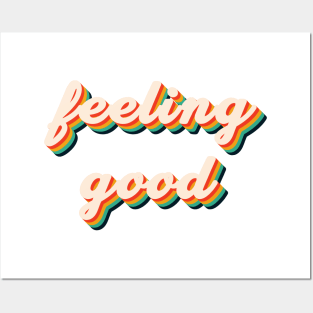 feeling good Posters and Art